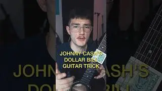 Johnny Cash dollar bill guitar trick… #guitar #guitarist #guitarplayer #guitartricks #musician