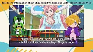 Epic Scene Information about Shirahoshi by Edison and Lilith - One Piece Eps 1118