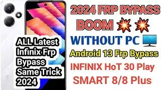 Infinix HoT 30 Play ( X6835 ) FRP Bypass Android 13 | X6835 Frp bypass without Pc | Infinix FRP 2024