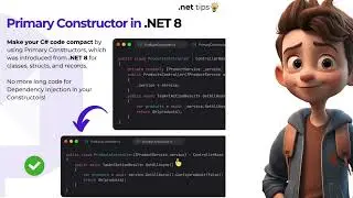 Unlock the Power of Primary Constructors in .NET 8: Simplify Your Code Like Never Before!