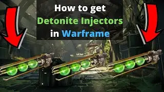 How to get Detonite Injectors in Warframe