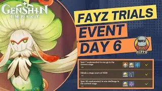 How To Play Fayz Trials Day 6 Event Guide | Trial Characters Only High Score | Genshin Impact