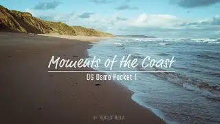 Moments of The Coast // OG Osmo Pocket 1 Cinematic