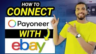 How to connect Payoneer to Ebay 2024