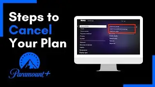 Paramount Plus - How to Cancel? Stop Subscription