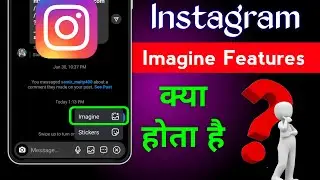 Instagram imagine features | Instagram imagine kya hai | how to use Instagram imagine features