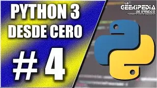 Curso Python 3 desde cero #4 | Manipulación de cadenas de caracteres (Strings)