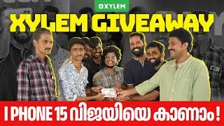 Xylem Giveaway i Phone 15 വിജയിയെ കാണാം | Xylem Plus Two