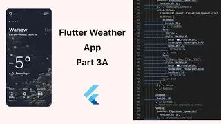 Build a Weather App: Flutter Beginner Tutorial (Part 3A)