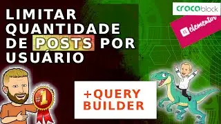 Como limitar a quantidade de posts por usuário  + Query Builder