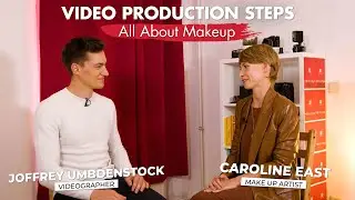 Video Production Steps - All About Makeup