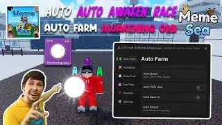 Meme Sea Script Auto Awaken Race - Auto Farm Awakening Orb | Elgato Hub