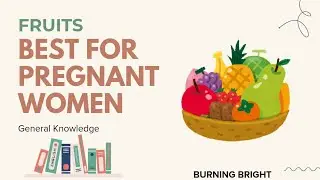 Fruits Best for Pregnant Women