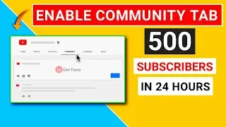 500 Subscriber Community Tab Enable Kaise Kare l How To Enable Community Tab On YouTube