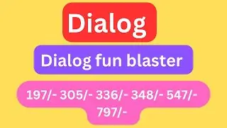 Dialog fun blaster / dialog new package / #dilog197 / #dialog305 / Dialog336 / @SLdamiya