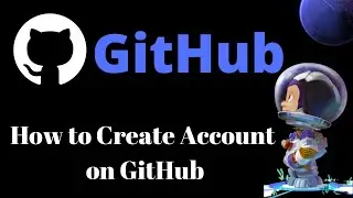 How to Create GitHub Account  for beginners | Step by Step | Latest  2022