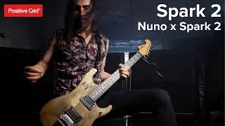 Spark 2 x Nuno Bettencourt - This is your Spark.