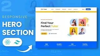 How to build Responsive Hero Section with React js + Tailwind + Framer-motion | E-Tutor Hero section