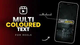 How to make multicoloured text for reels in android | Instagram text color change - Dheeraj Mehra