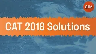 CAT 2018 Question Paper Slot 2 solution | Number Theory