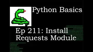 Python Basics Install Requests Module