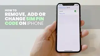 How to Remove, Add or Change SIM PIN Code on iPhone