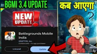 BGMI 3.4 UPDATE KAB AAYEGA | HOW TO UPDATE BGMI TODAY | HOW TO UPDATE PUBG MOBILE | 3.4 UPDATE DATE