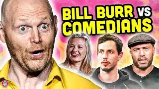 5 Times Bill Burr ROASTED Comedians