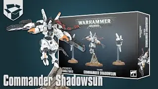 Распаковка - T'au Empire - Commander Shadowsun