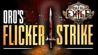 Oro's Cheap Flicker Strike Slayer (3.25 Ready)