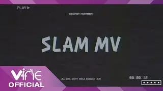 [MV] SECRET NUMBER(시크릿넘버)_SLAM