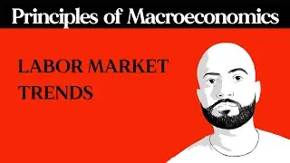 Trends in U.S. Labor Markets