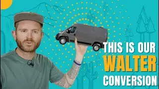 Walter's Got a New Look - Camper Van Walkthrough