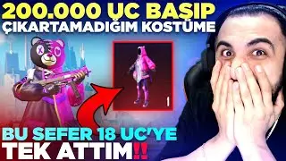 200.000 UC HARCAYIP ÇIKARTAMADIĞIM KOSTÜME 18 UC'YE TEK ATTIM!! YOK BÖYLE ŞANS! | PUBG MOBILE