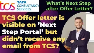 Didn't receive any email for Offer Letter from TCS but Offer letter is visible on Next Step Portal?