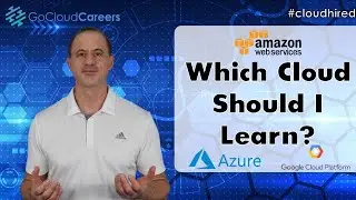 Which Cloud Platform Should I Learn | Cloud Provider Comparisons: Build Best Cloud Architect Career!