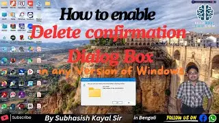 Enable File Deletion Dialog Box in any Windows | windows 11