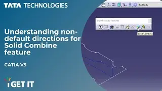 How non-default directions for Solid Combine feature works | CATIA V5