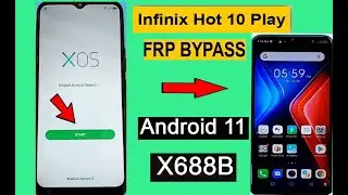 Infinix Hot 10 Play / HOt 11 play Frp Bypass (Without Pc) X688b Android 11 Google Account Unlock New