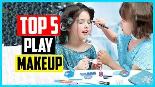 Top 5 Best Play Makeup in 2024