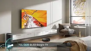 The TCL TV C635 is the entry-level QLED.