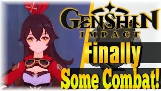 Finally Some Combat!!! | Genshin Impact | [The Beginning]