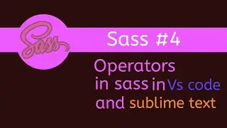 Sass tutorial for beginners #4 : Operators in Sass | in hindi.