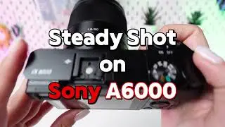 Achieve Razor-Sharp Photos with Your Sony A6000 - Easy Guide