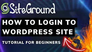 How To Login To WordPress Dashboard With SiteGround