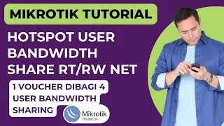 Setting Mikrotik Hotspot Bandwidth Share RT/RW NET - User Bandwidth Sharing 1 Voucher 4 User