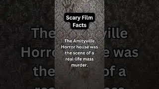 Scary Film Facts 11 #scarystories #scary #facts