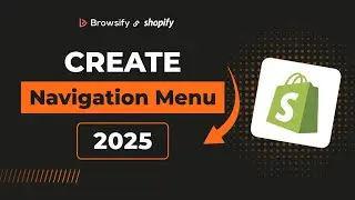How to Setup Navigation & Menus on Shopify | Easy Step-by-Step Guide for Beginners | 2025