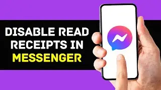 How to Disable Read Receipts in Facebook Messenger 2024 (EASY)