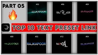 Top 10 🔥Alight Motion Text Animation Presets ||Alight Motion Preset Download Free 10 text presets
